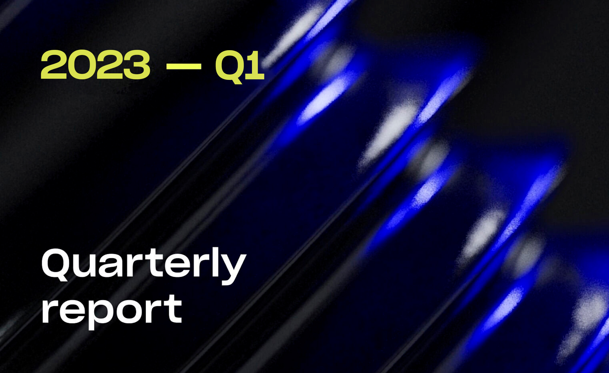 Quarterly Report Q1-2023